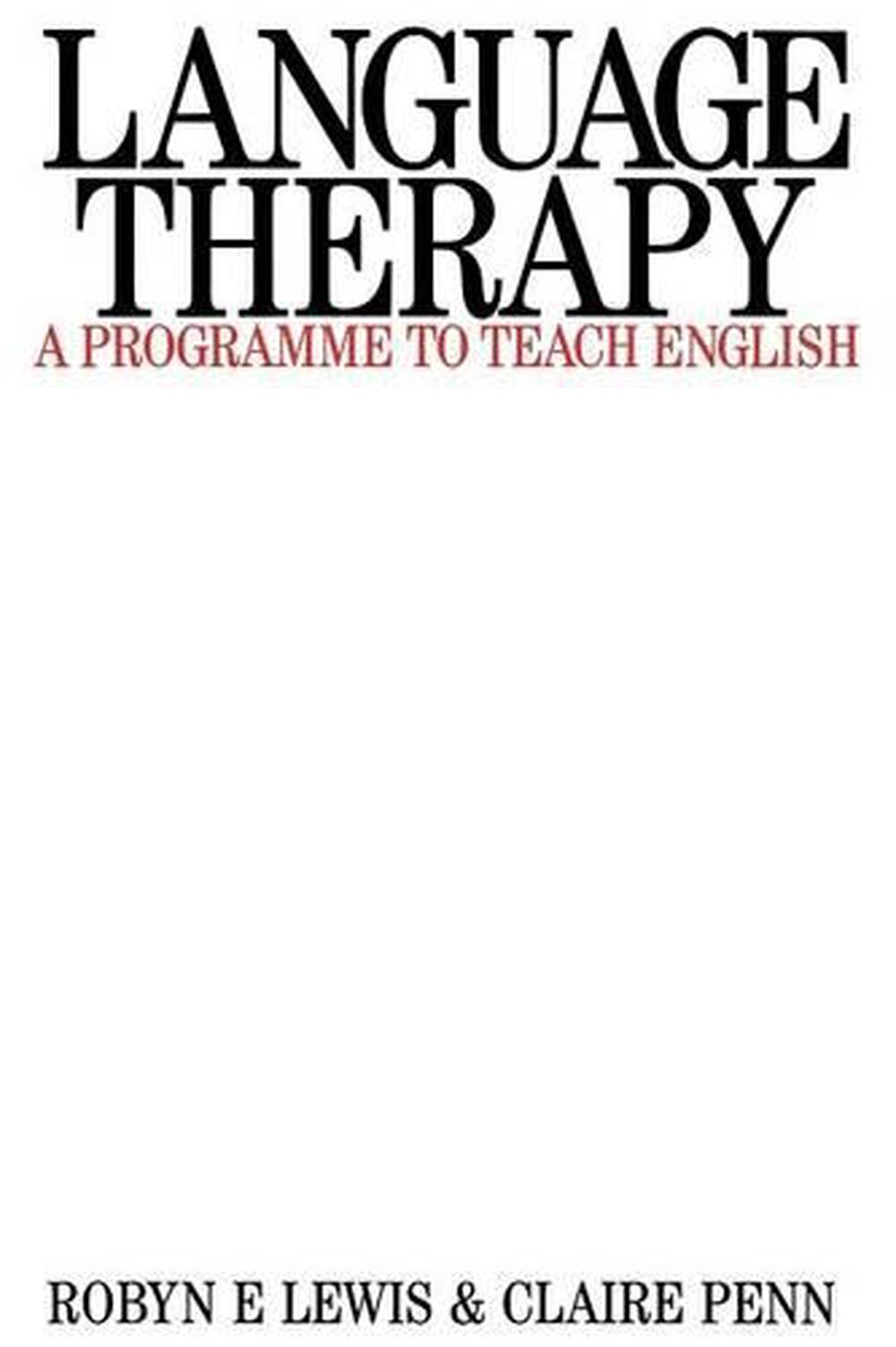 Language Therapy, 1st Edition, 9781870332323