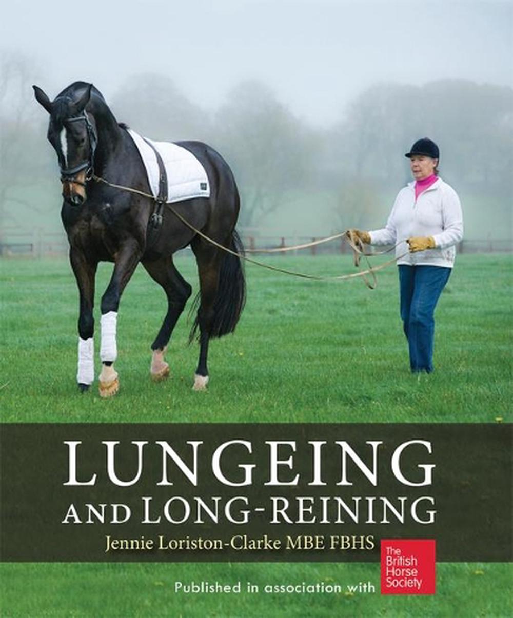 Lungeing and Long-Reining, 9781872119533