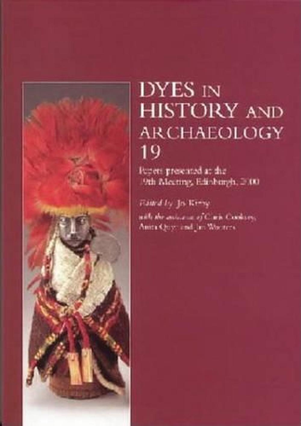Dyes in History and Archaeology 19, 9781873132142
