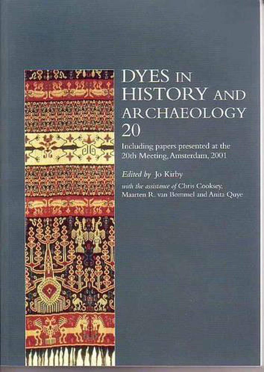 Dyes in History and Archaeology 20, 9781873132296