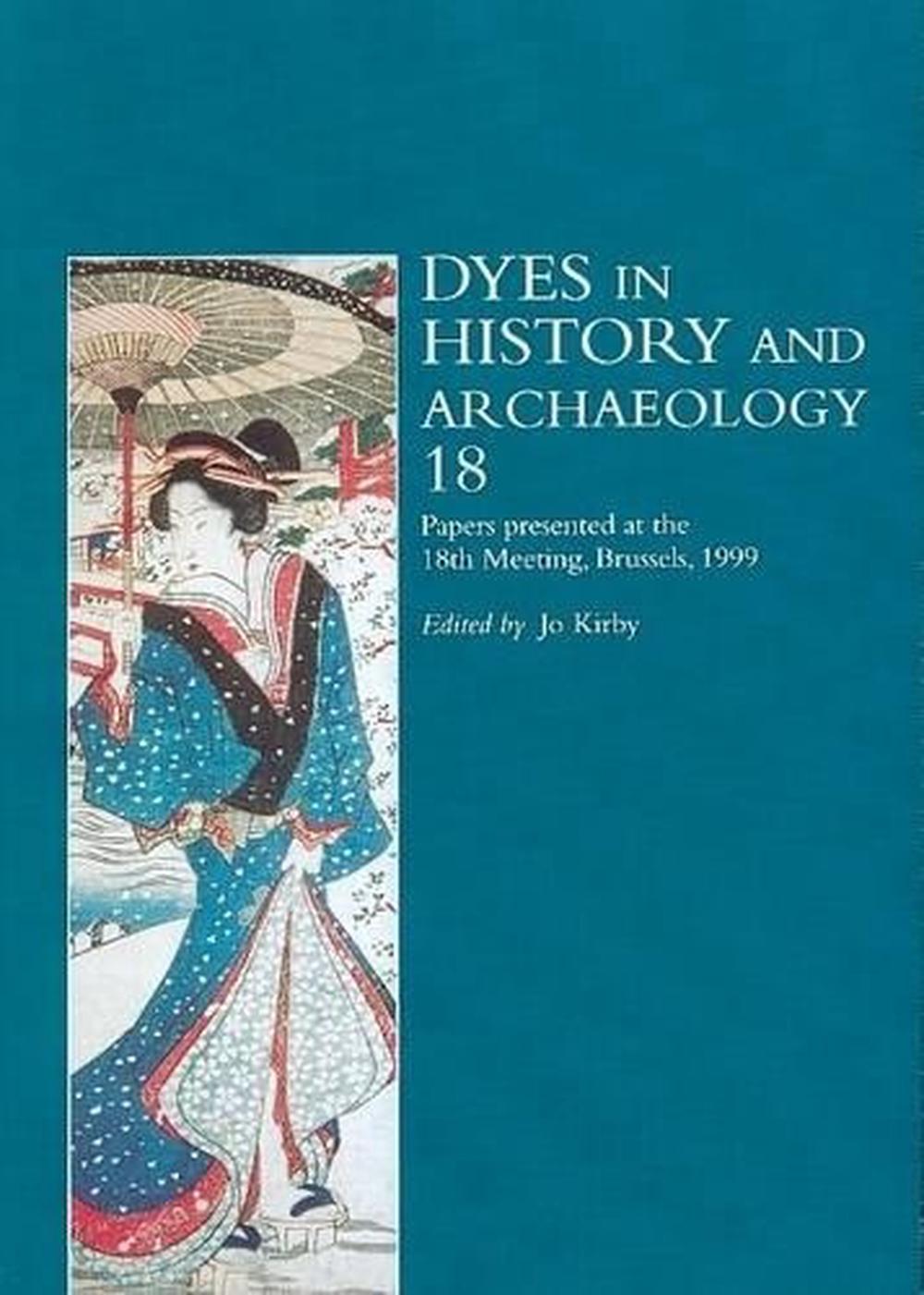 Dyes in History and Archaeology, 9781873132333