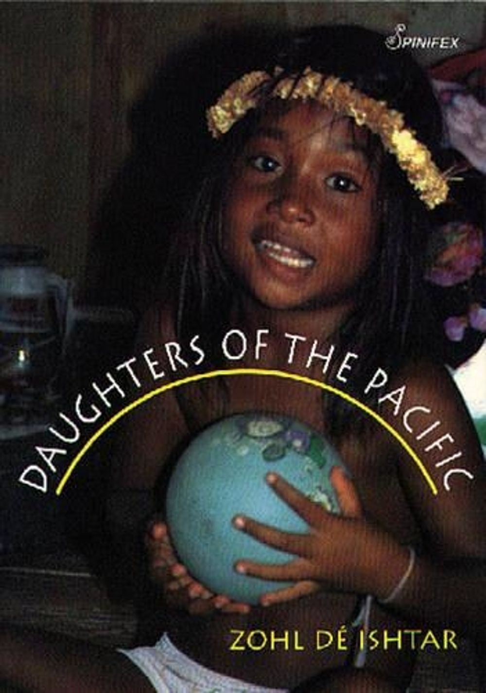 Daughters of the Pacific by dé Ishtar Zohl - ISBN: 9781875559329