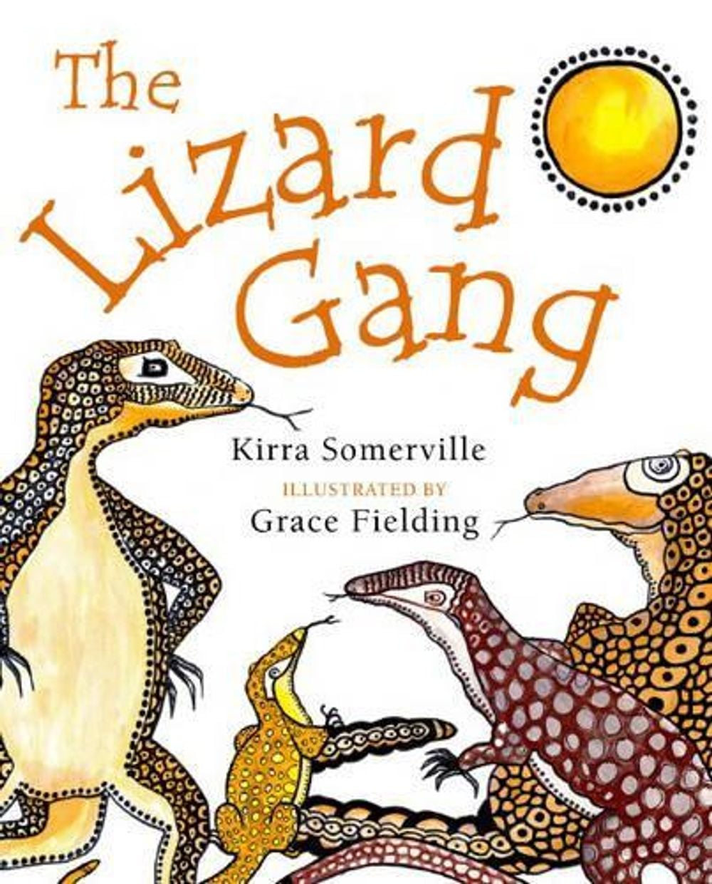 The Lizard Gang by Grace Fielding - ISBN: 9781875641895