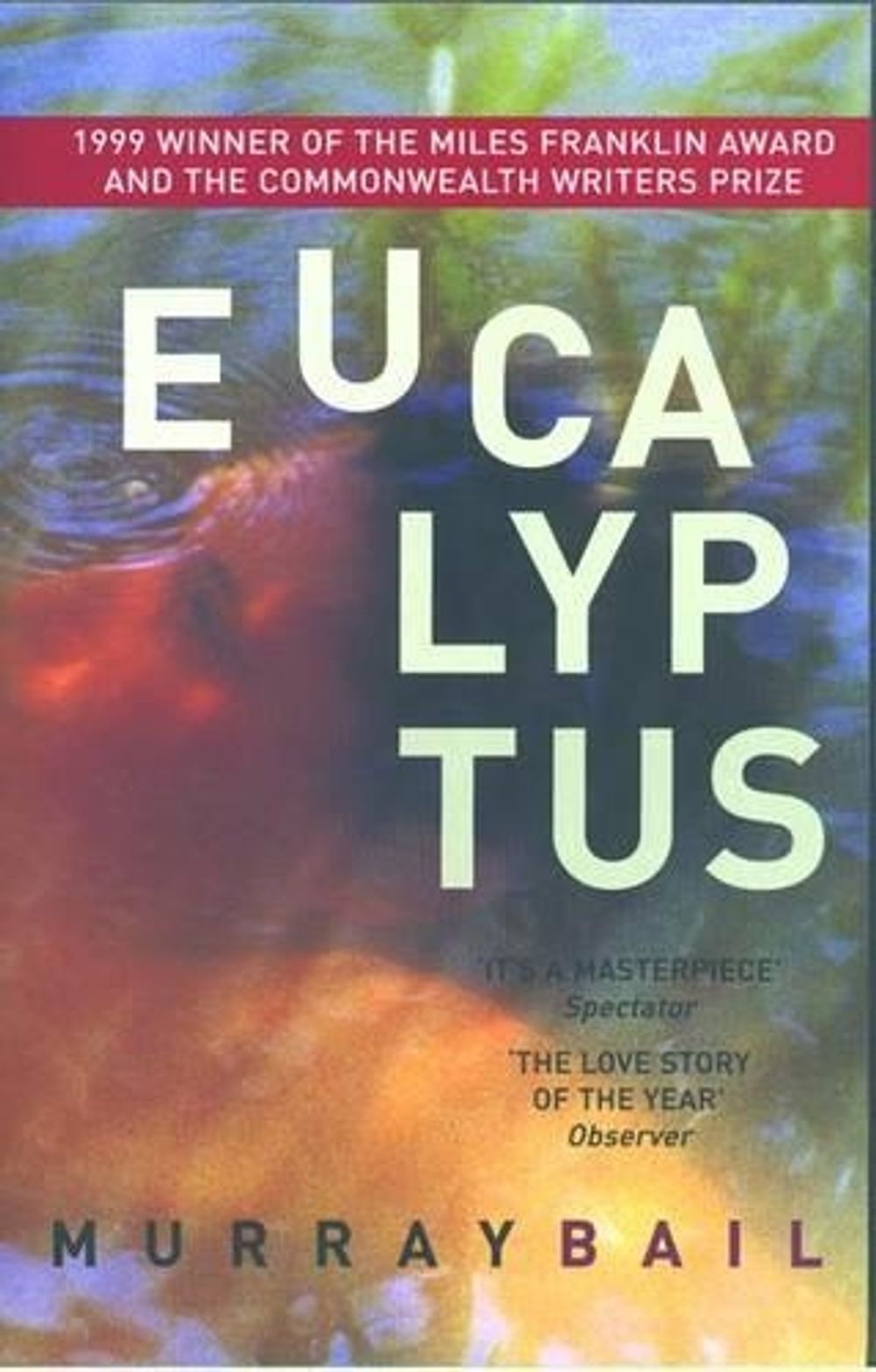 Eucalyptus by Murray Bail - ISBN: 9781875847945