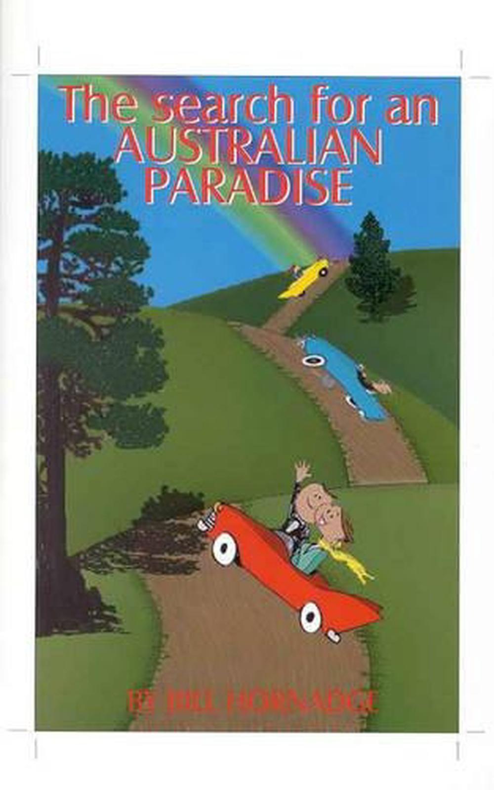 The Search for an Australian Paradise, 9781875892709