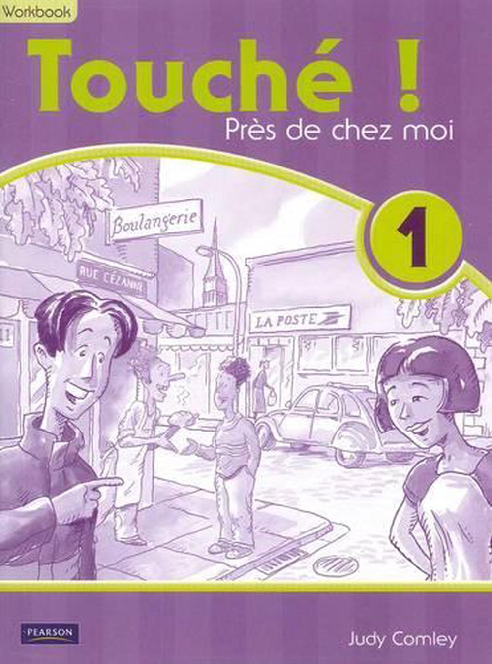 Touche ! 1 Workbook by Judy Comley - ISBN: 9781876209902