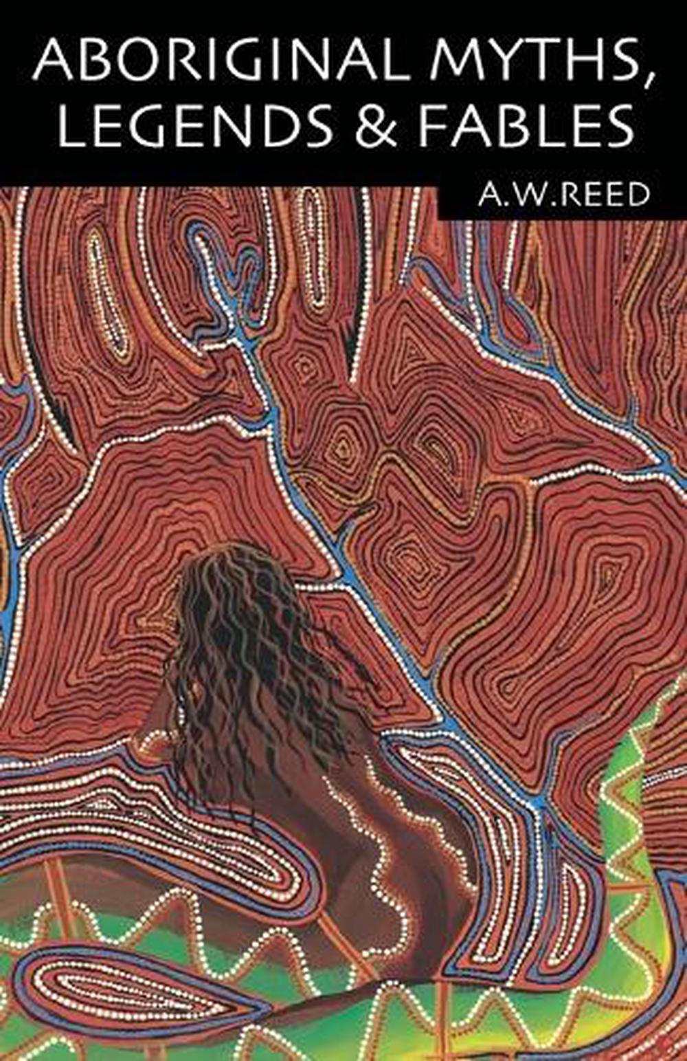 Aboriginal Myths, Legends and Fables, 9781876334291
