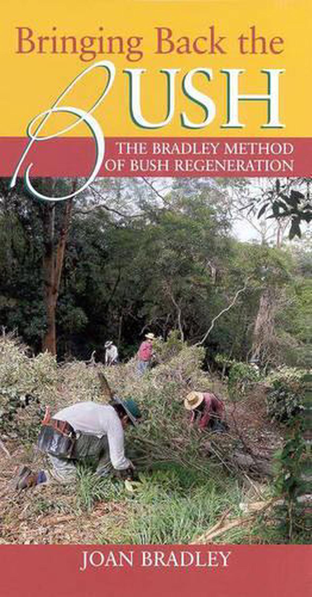 Bringing Back the Bush, 9781876334895