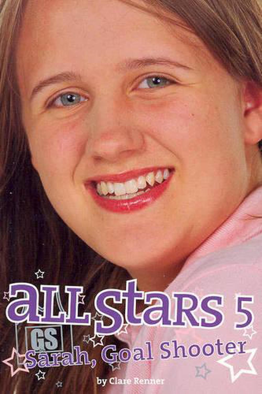 All Stars 5: Sarah, Goal Shooter, 9781876372774
