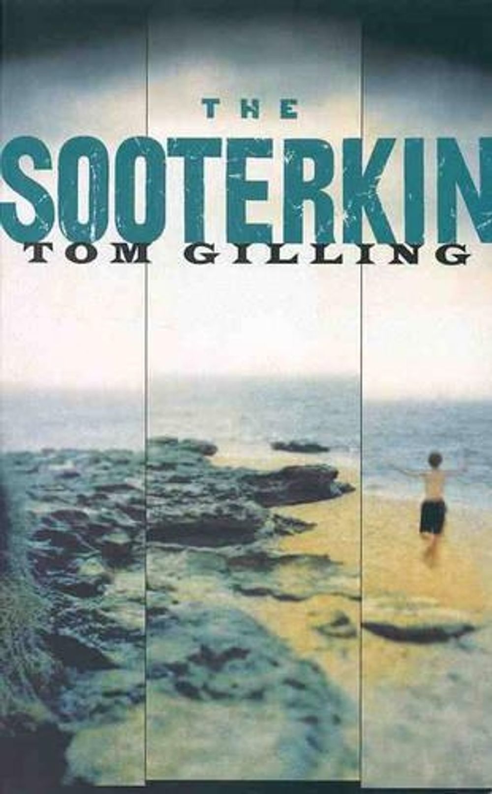 The Sooterkin by Tom Gilling - ISBN: 9781876485023