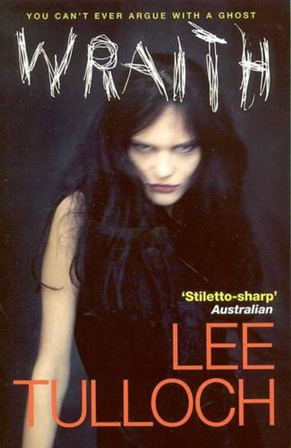 Wraith by Lee Tulloch - ISBN: 9781876485153