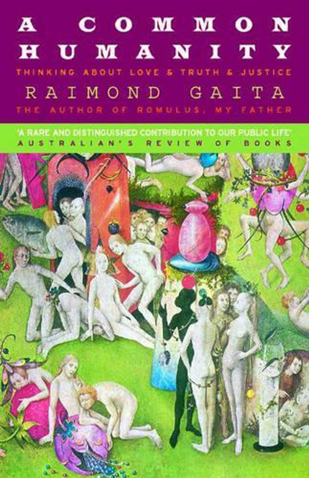 A Common Humanity by Raimond Gaita - ISBN: 9781876485412