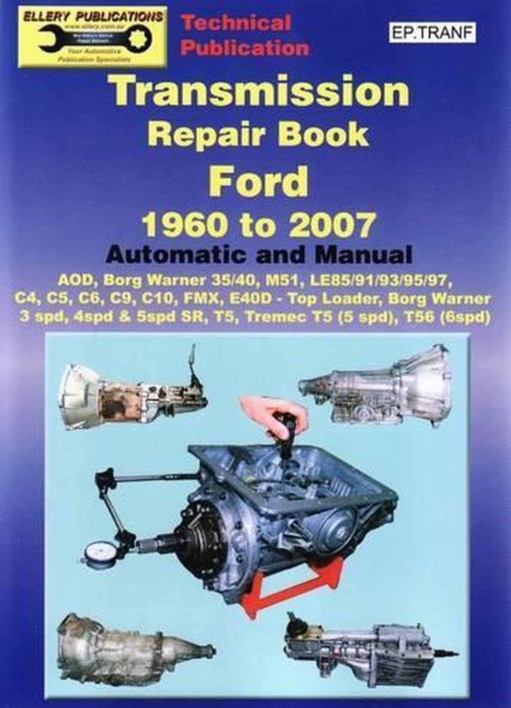 Transmission Repair Book 1960 to 2007 Automatic and Manual by Max