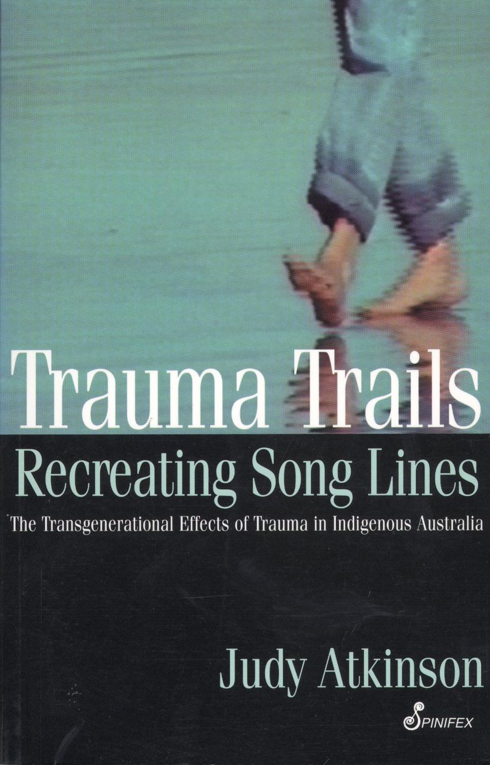 Trauma Trails by Judy Atkinson - ISBN: 9781876756222