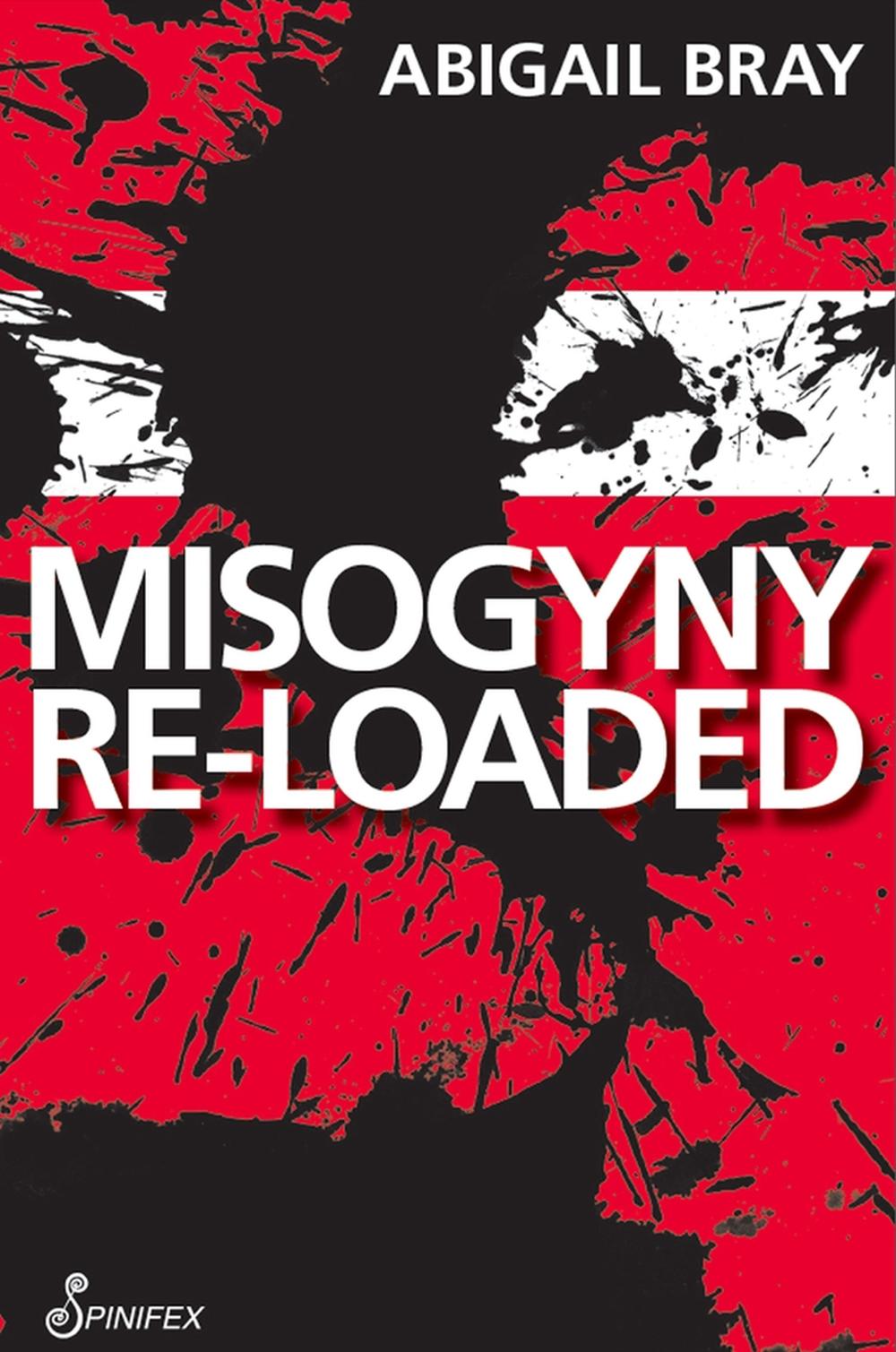 Misogyny Re-loaded, 9781876756901
