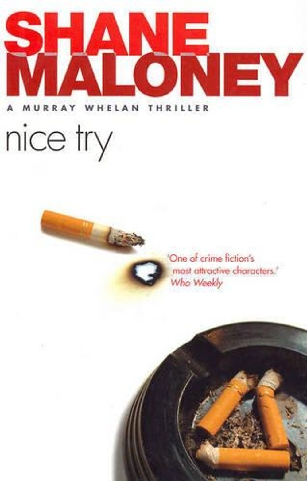 Nice Try by Shane Maloney - ISBN: 9781877008511