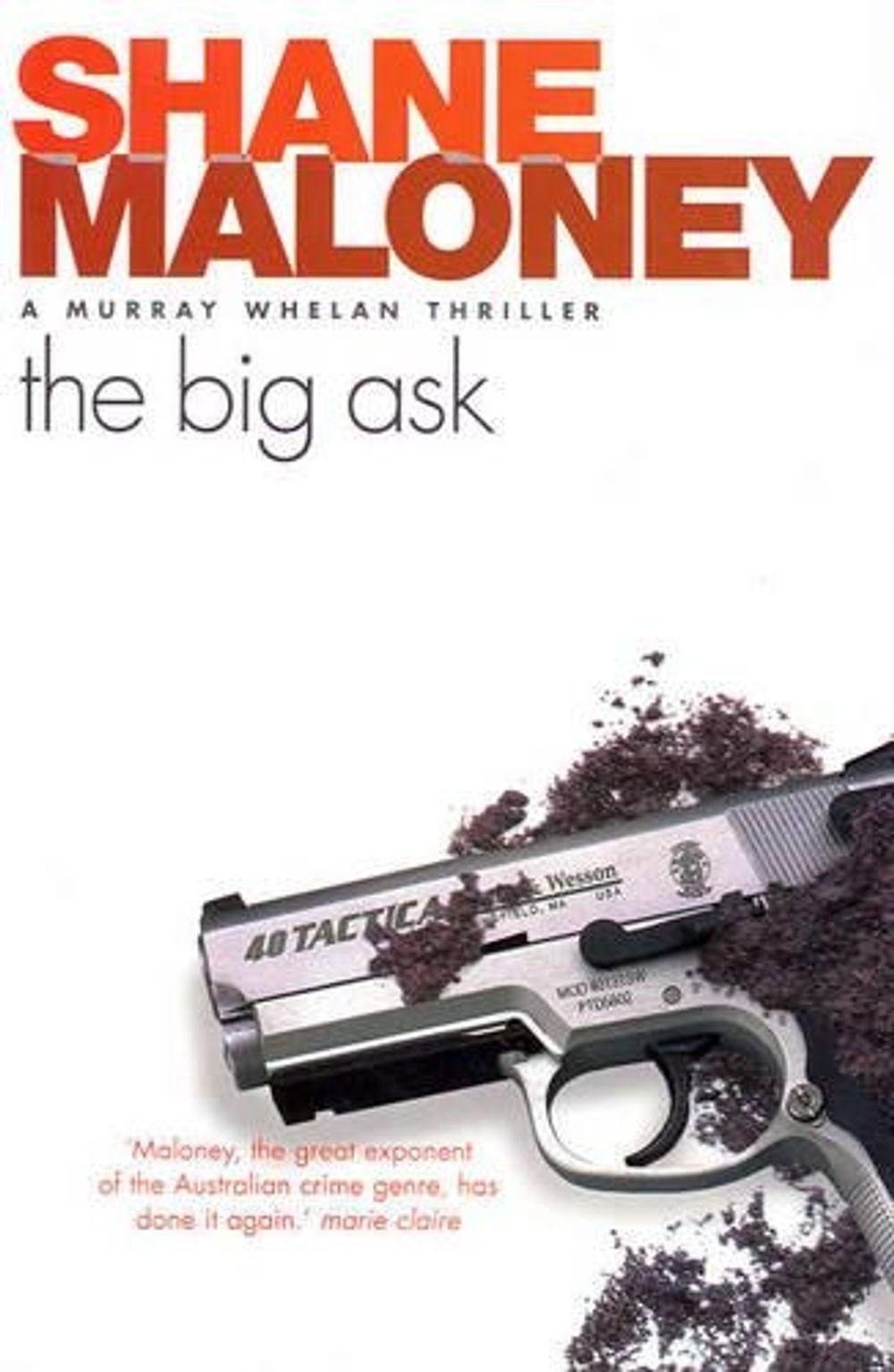 The Big Ask by Shane Maloney - ISBN: 9781877008528
