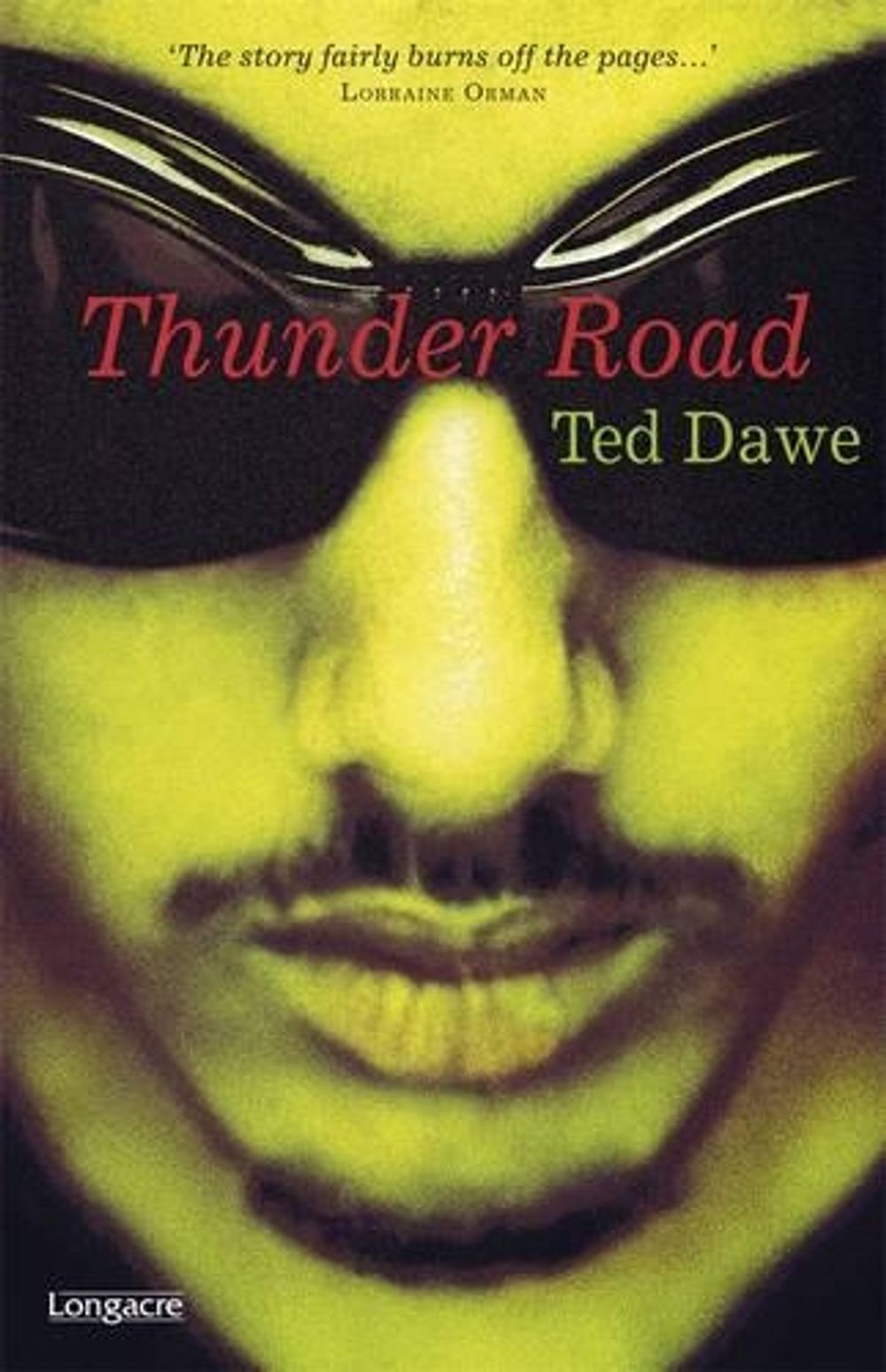 Thunder Road by Ted Dawe - ISBN: 9781877135873