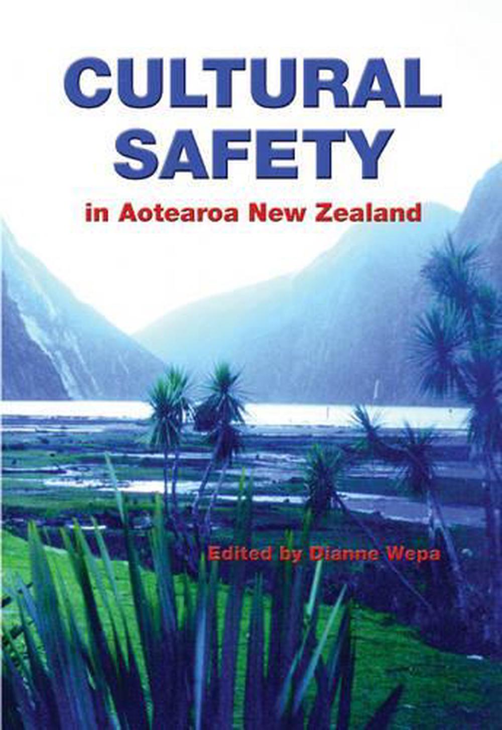 Cultural Safety in Aotearoa, New Zealand by Dianne Wepa, Paperback