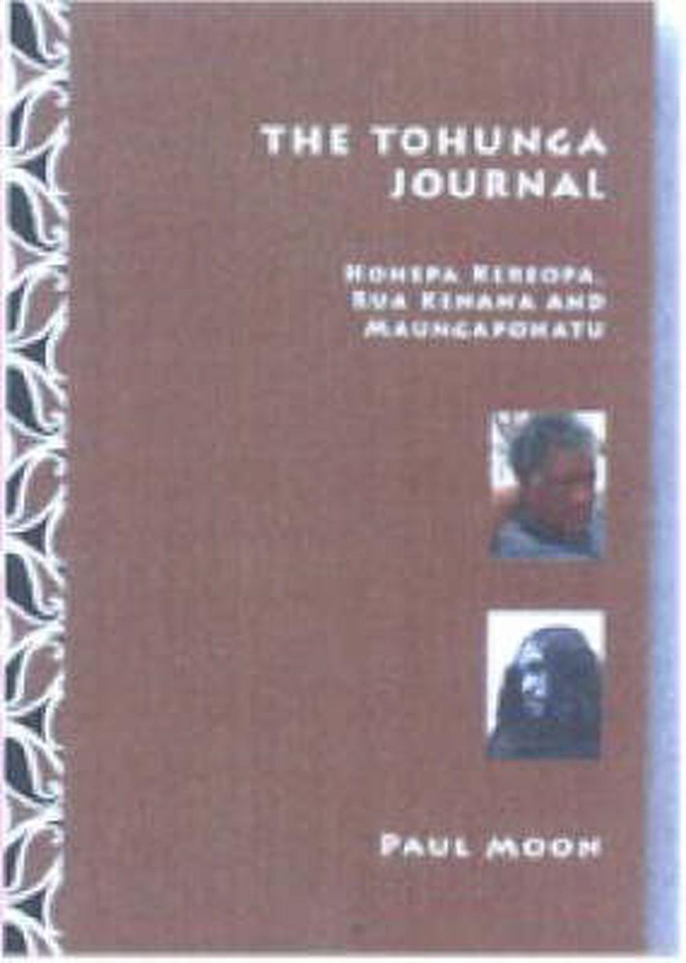 Tohunga Journal******** by Paul Moon, Paperback, 9781877378201 | Buy ...