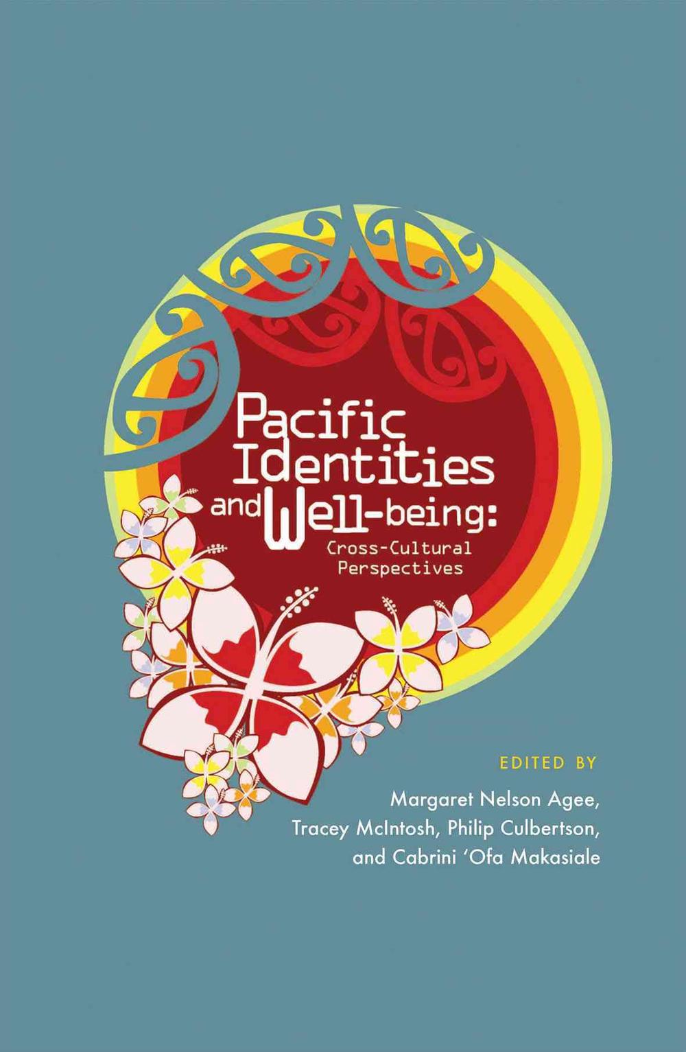 Pacific Identities and Well-being: Cross-Cultural Perspectives, 9781877578359
