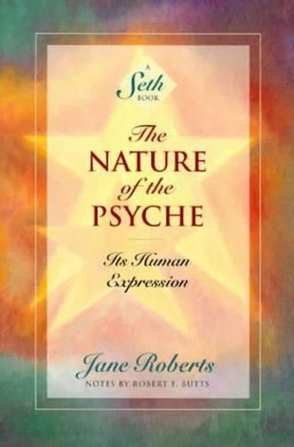 The Nature of the Psyche by Jane Roberts - ISBN: 9781878424228