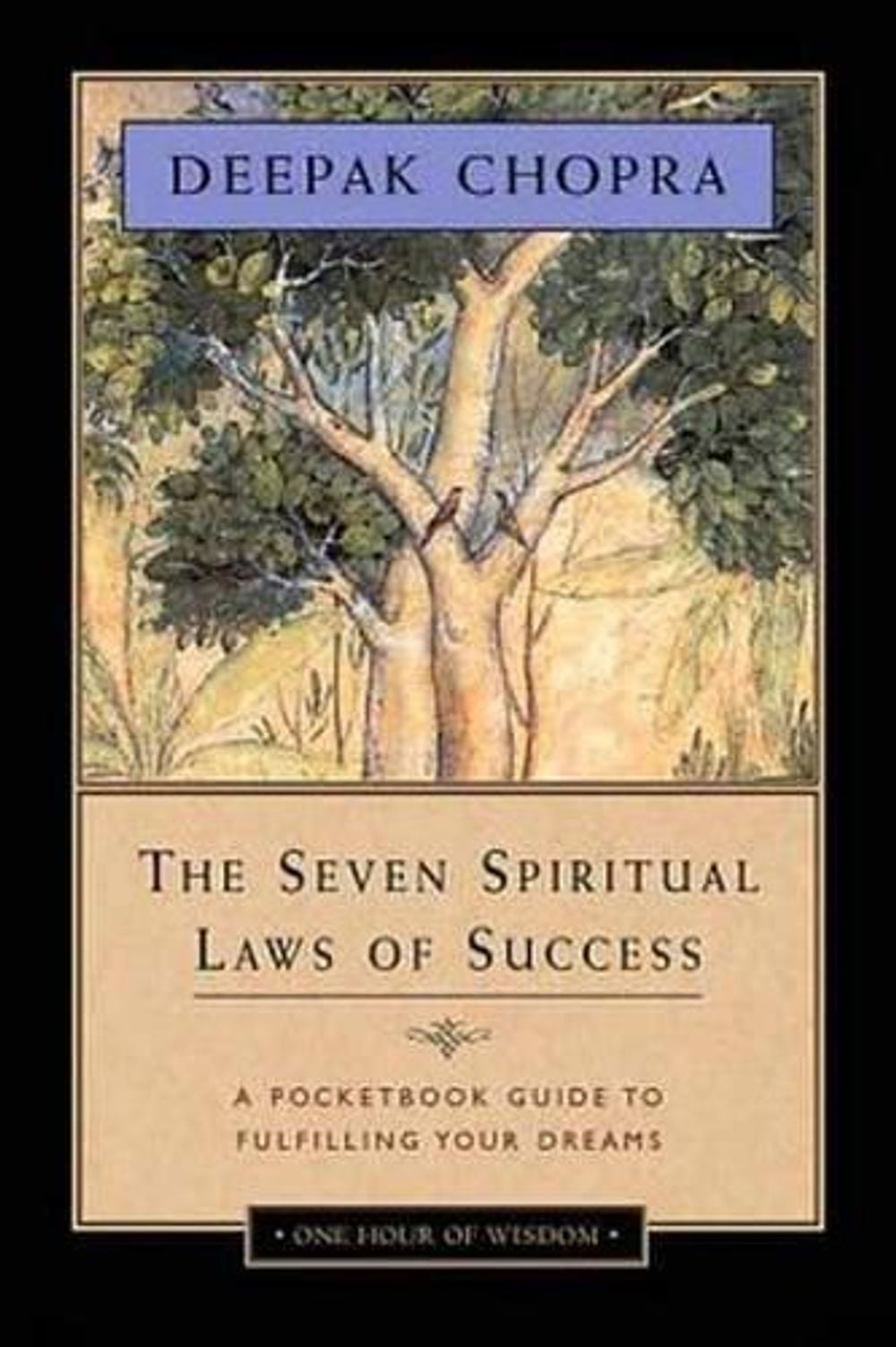 The Seven Spiritual Laws of Success by Deepak M.D. Chopra - ISBN: 9781878424716