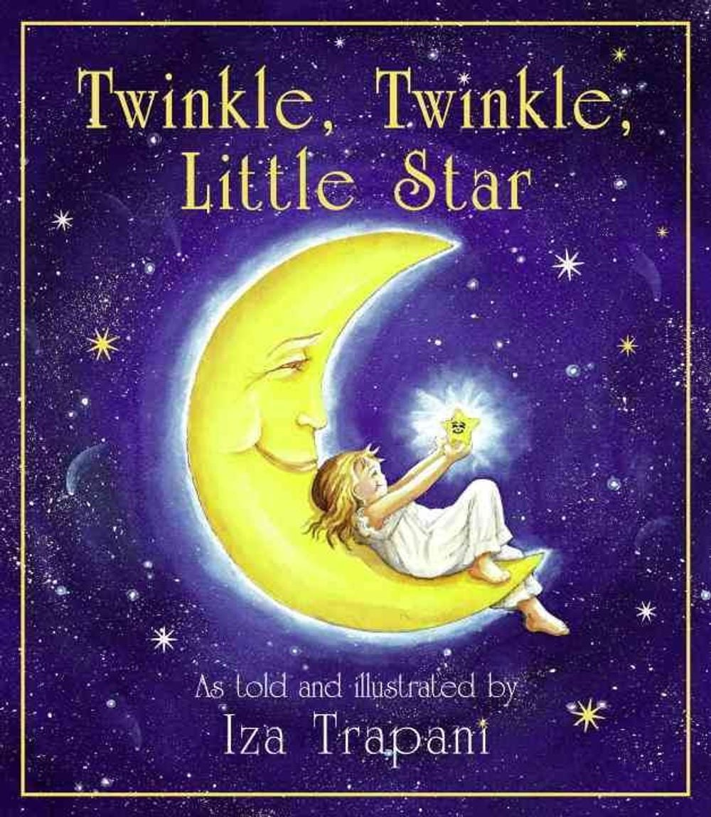 Twinkle, Twinkle, Little Star by Iza Trapani - ISBN: 9781879085701