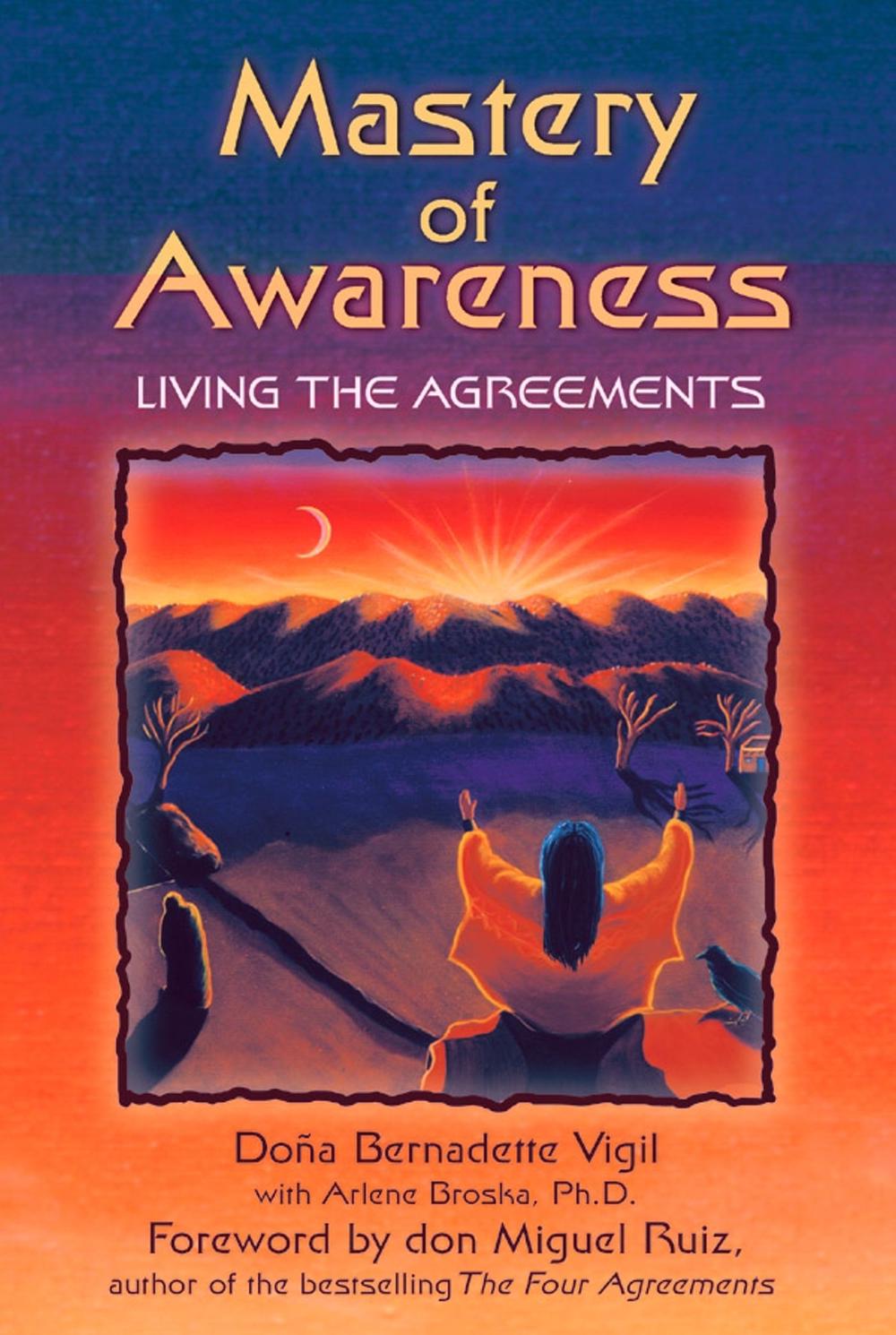 Mastery of Awareness by Arlene Broska - ISBN: 9781879181618