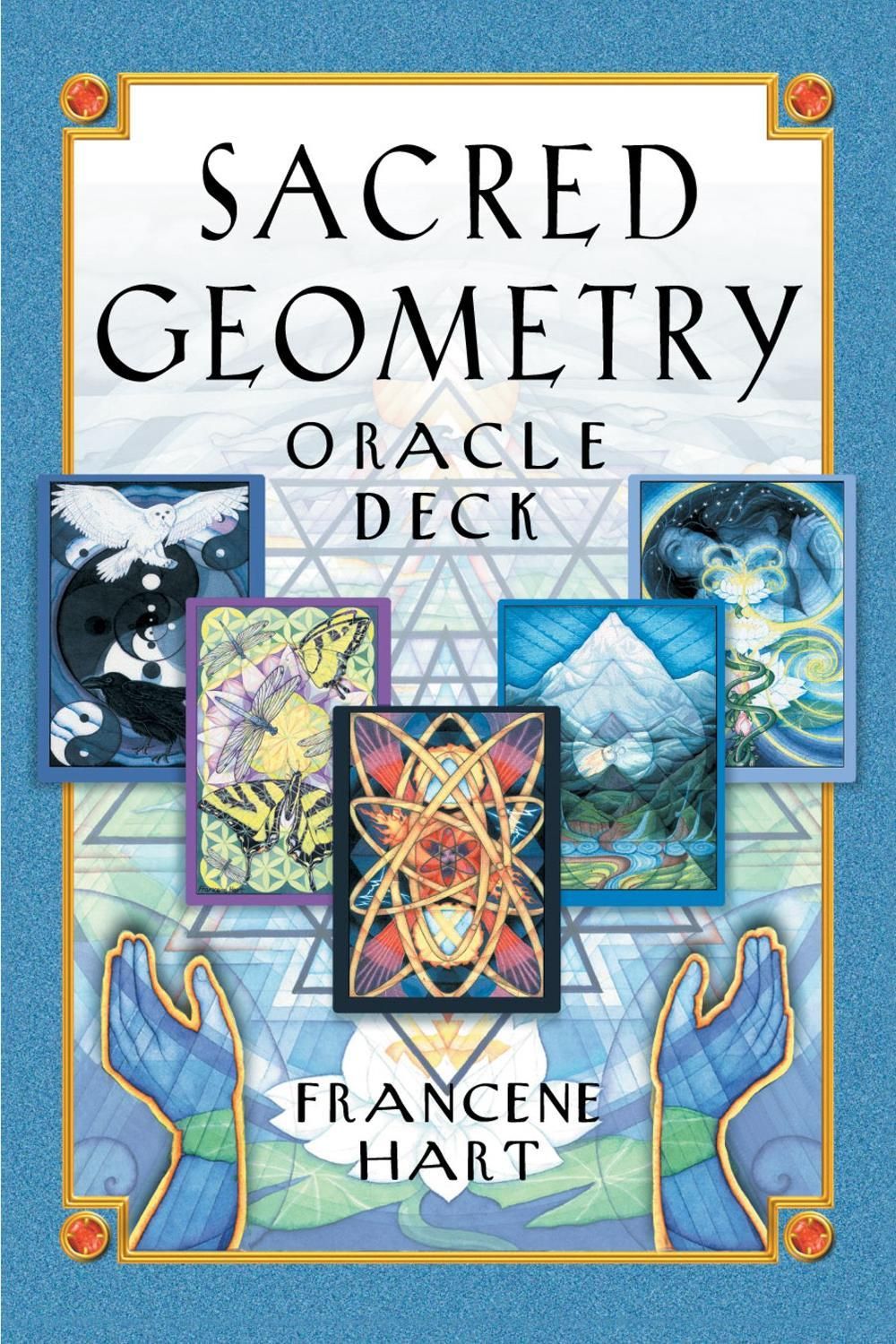 Sacred Geometry Oracle Deck by Francene Hart - ISBN: 9781879181731