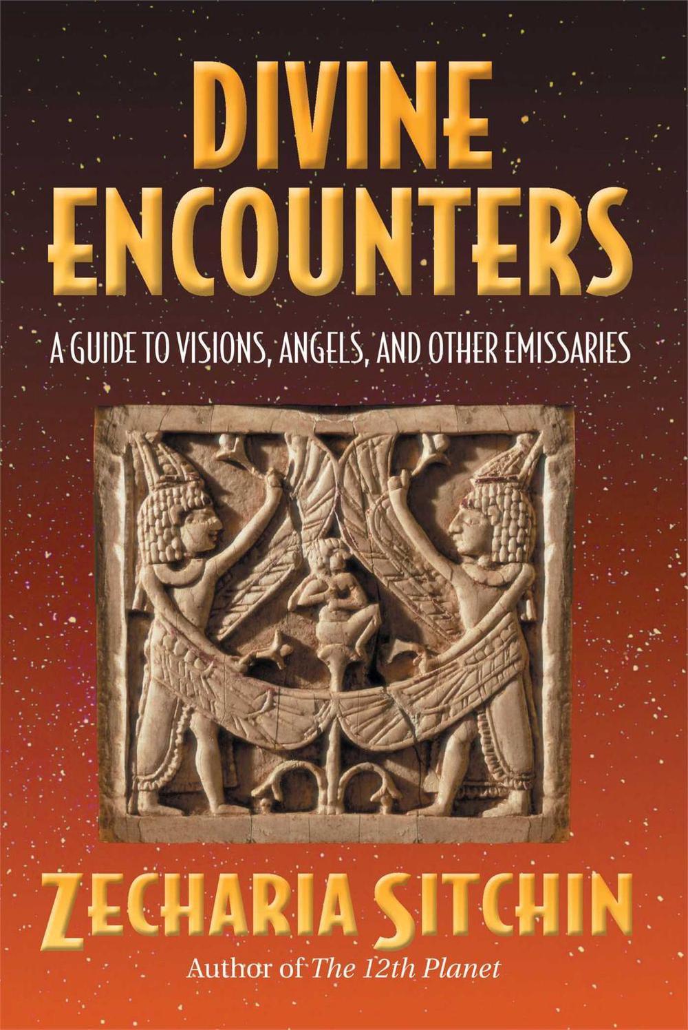 Divine Encounters by Zecharia Sitchin - ISBN: 9781879181885