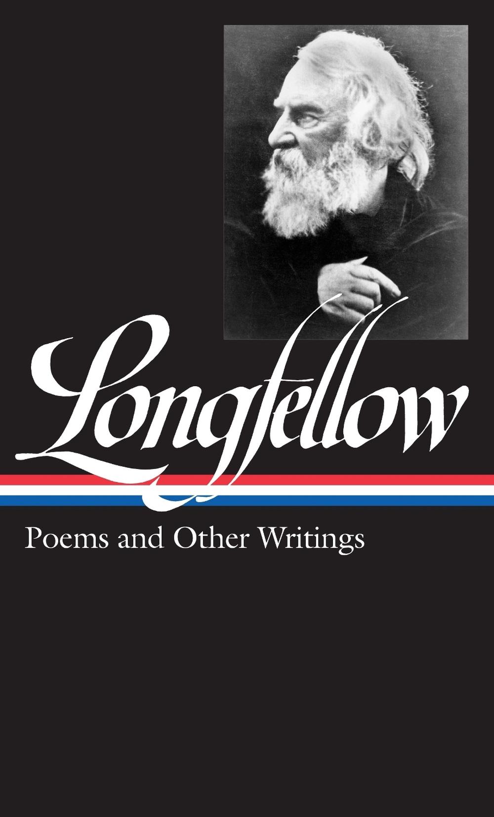 Henry Wadsworth Longfellow: Poems & Other Writings (LOA #118) by Henry Wadsworth Longfellow - ISBN: 9781883011857