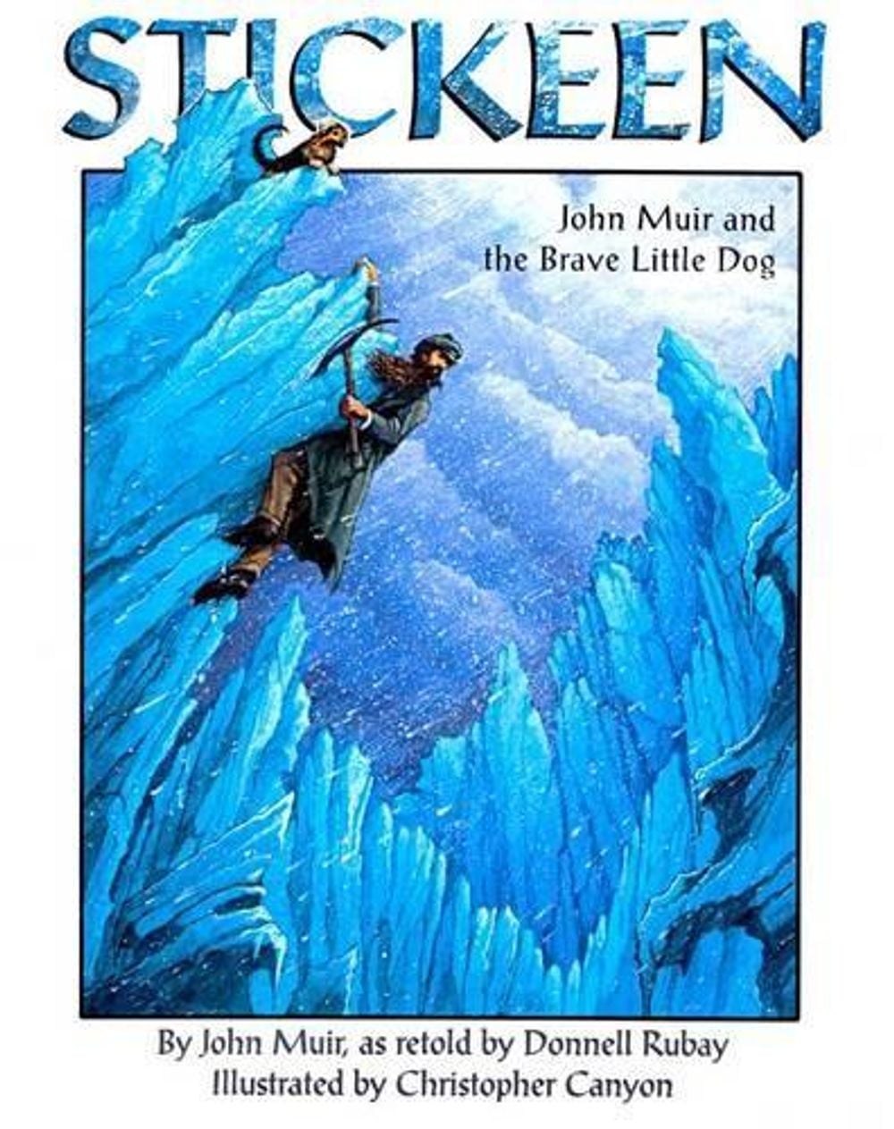 Stickeen by John Muir - ISBN: 9781883220785