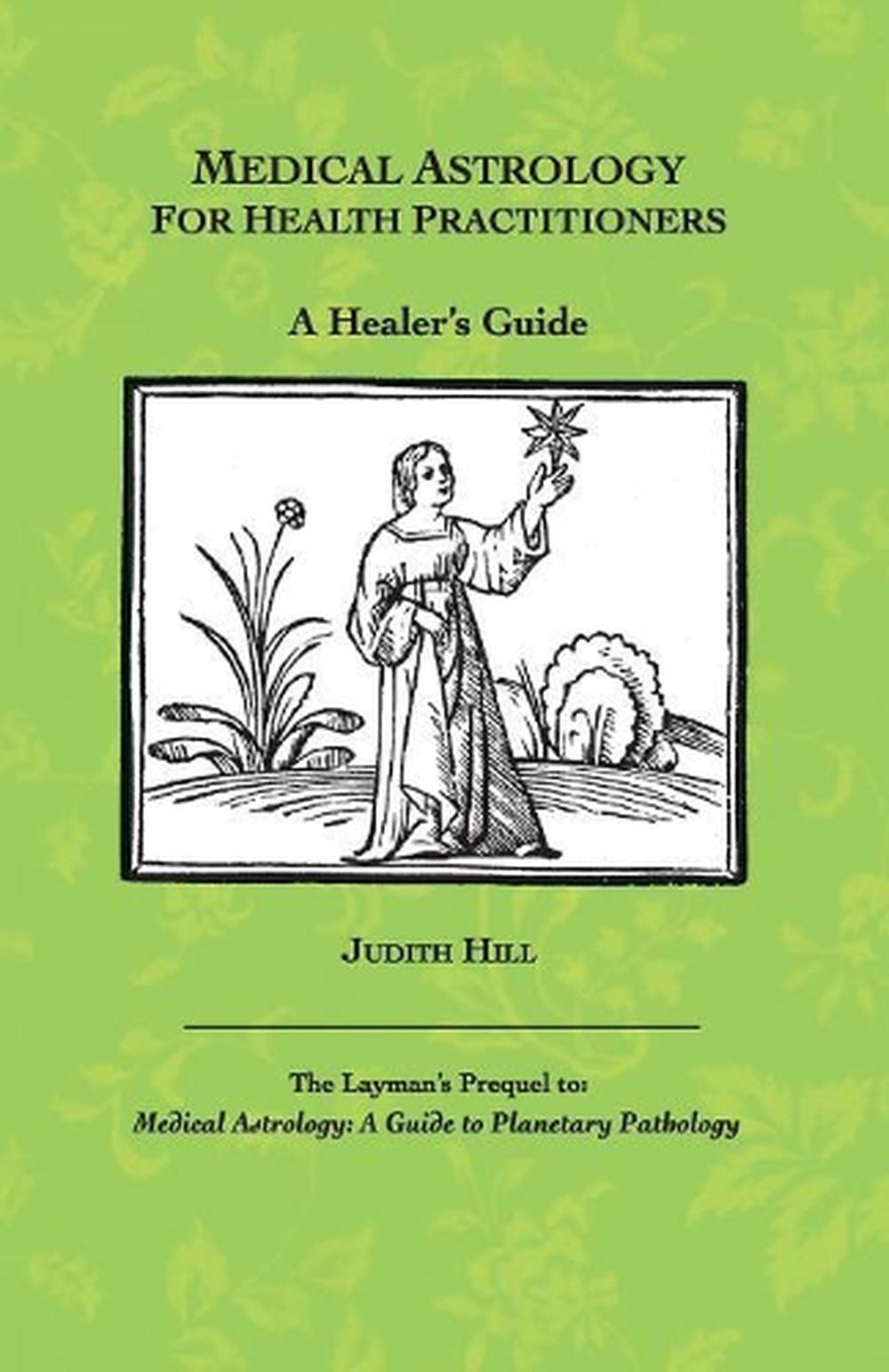 Medical Astrology for Health Practitioners, 9781883376574