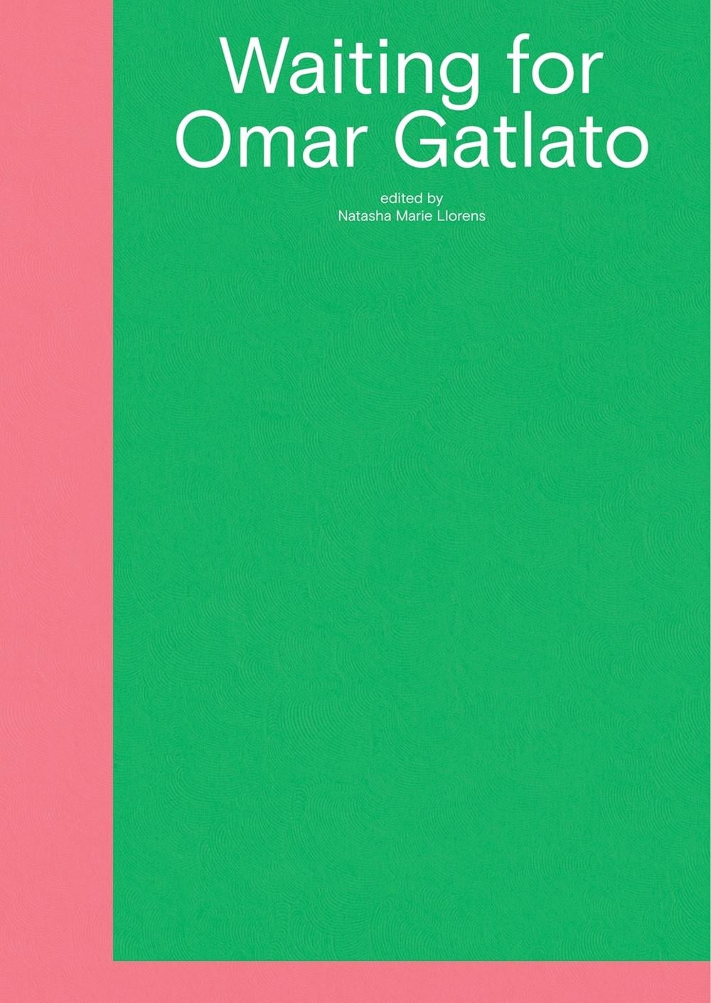 Waiting for Omar Gatlato by Natasha Marie Llorens - ISBN: 9781884919350