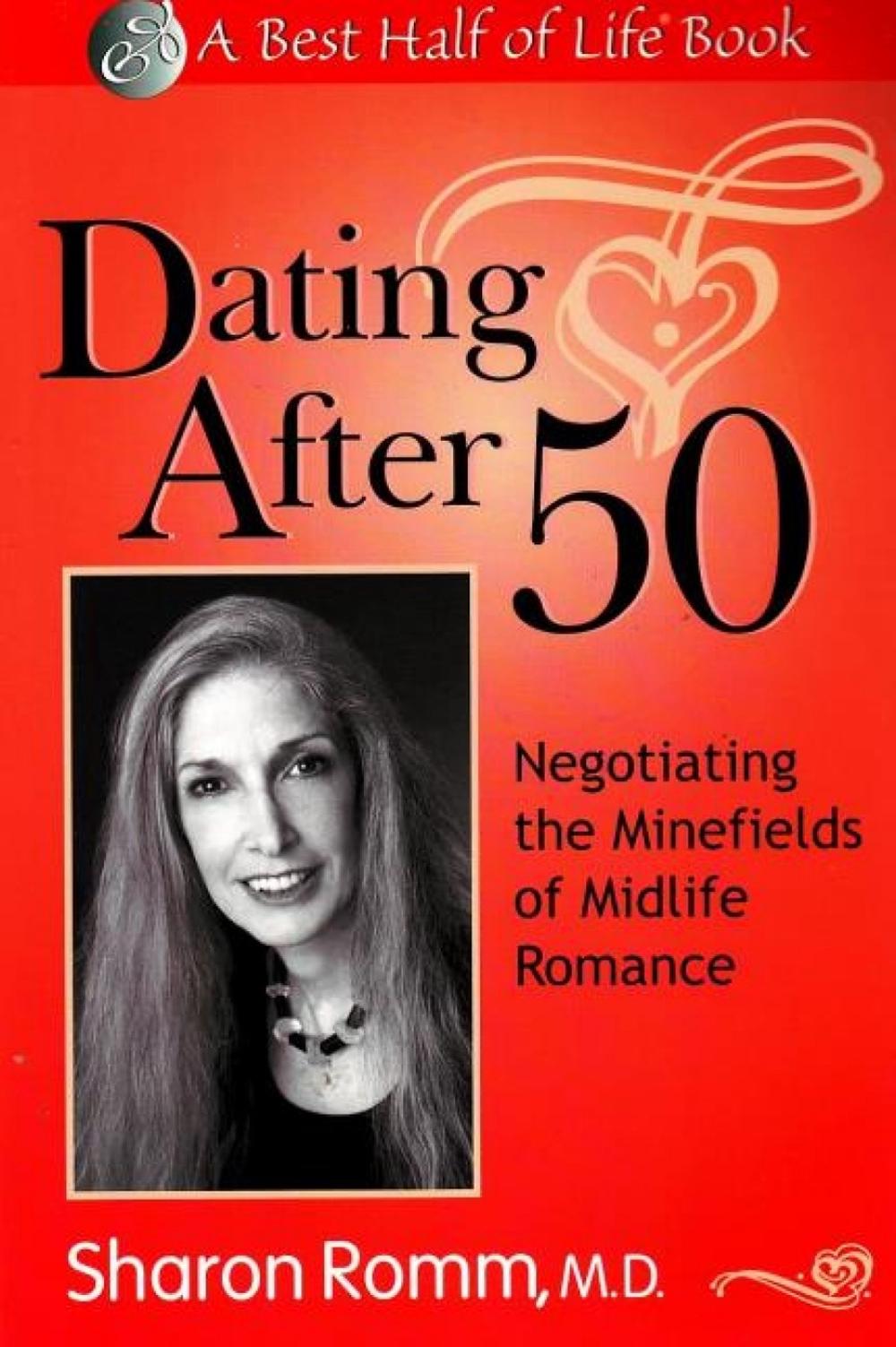 Dating After 50, 9781884956393