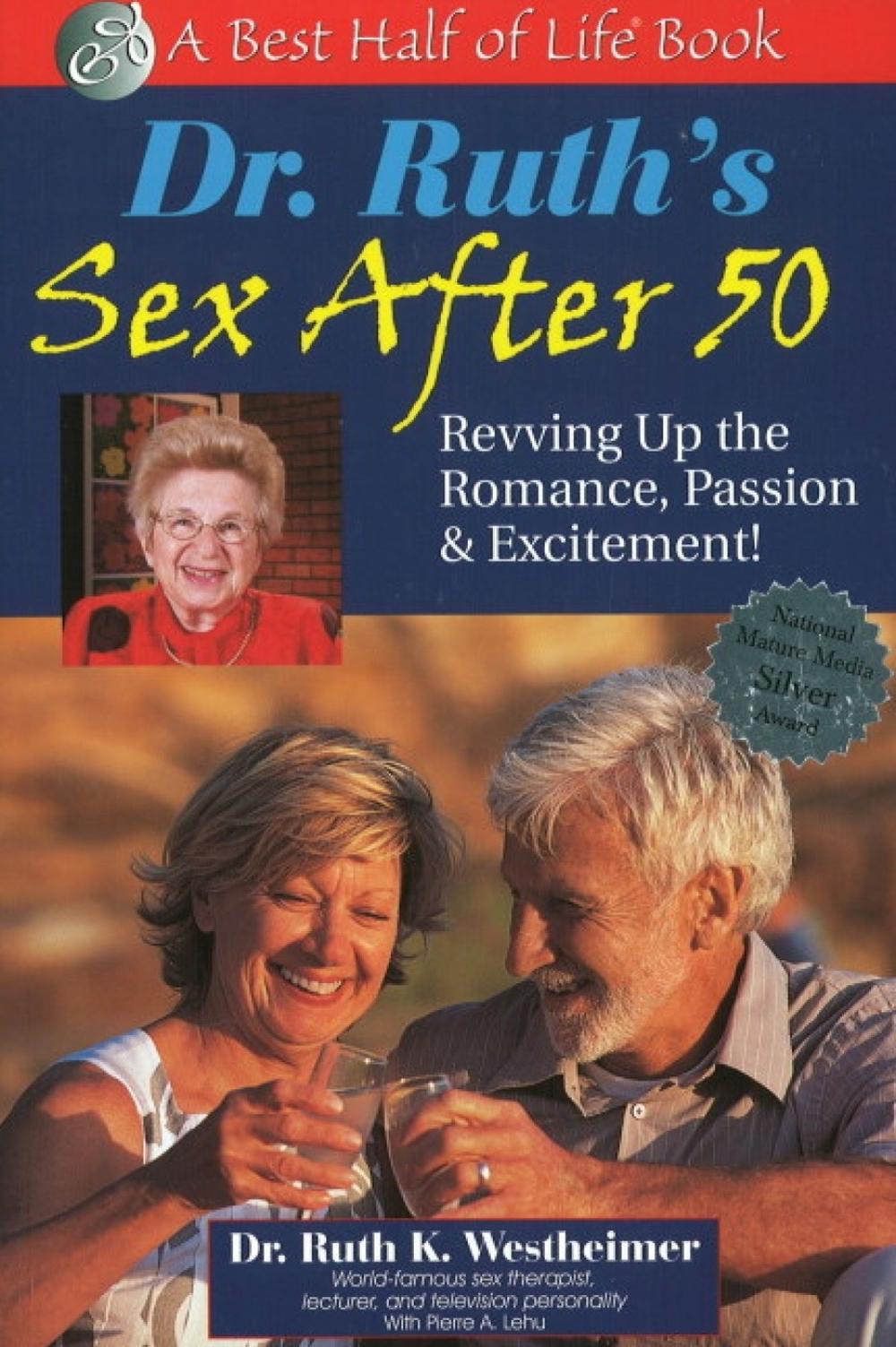 Dr Ruth's Sex After 50, 9781884956430