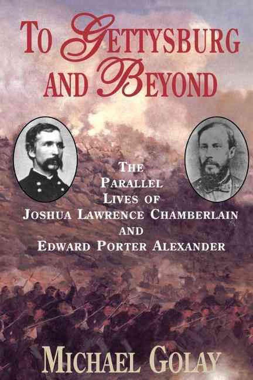 To Gettysburg And Beyond, 9781885119599
