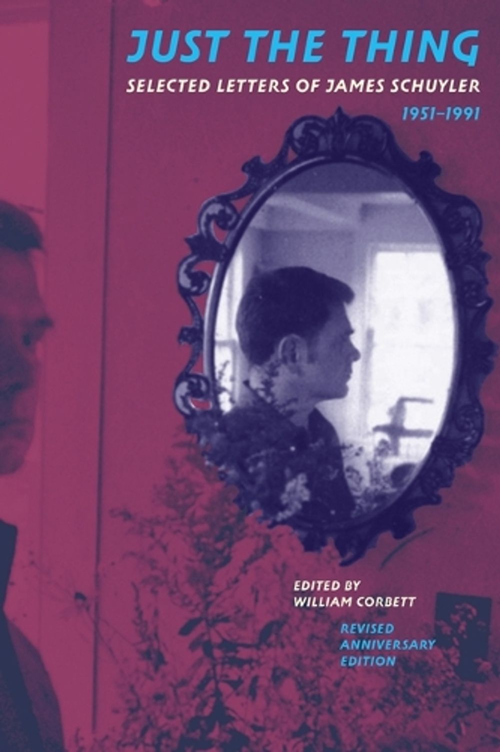 Just the Thing by James Schuyler - ISBN: 9781885983817