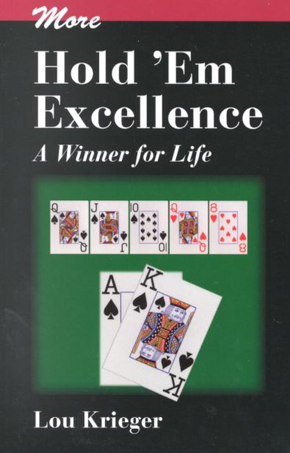 More Hold'em Excellence: A Winner for Life by Lou Krieger - ISBN: 9781886070134