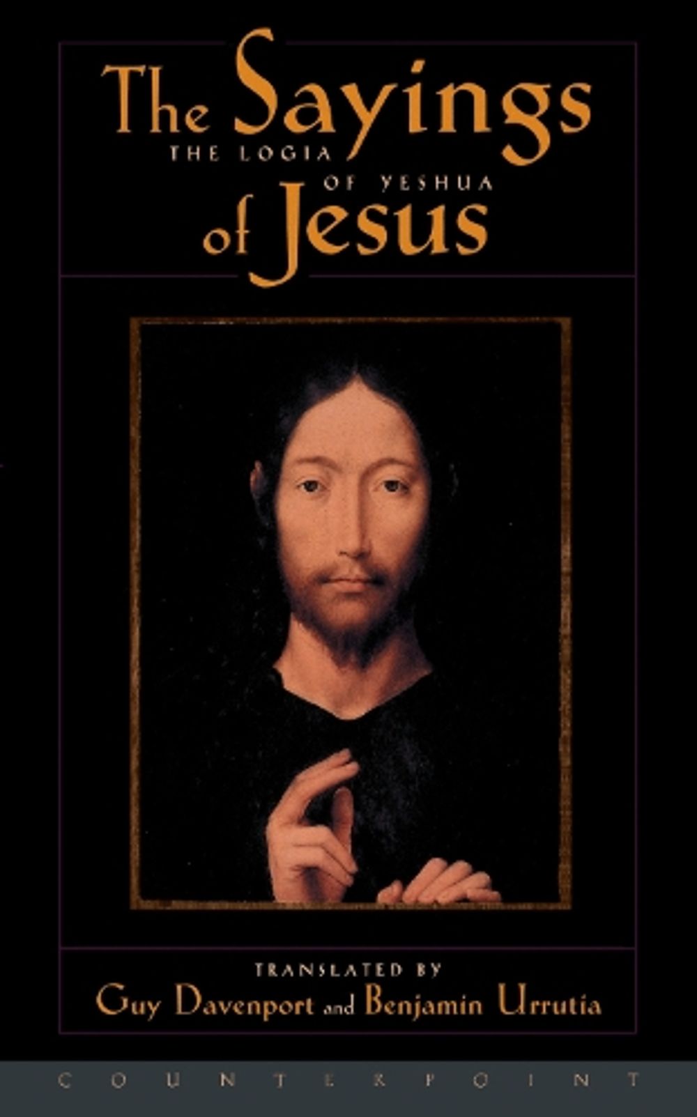The Logia of Yeshua by Guy Davenport - ISBN: 9781887178709