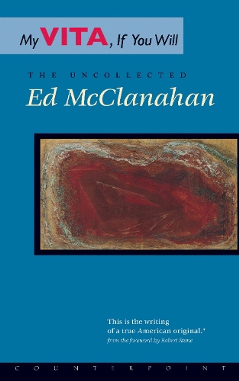 My Vita, If You Will by Ed Mcclanahan - ISBN: 9781887178778
