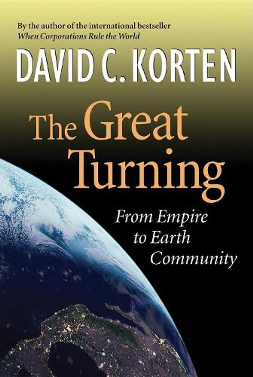 The Great Turning by KORTEN - ISBN: 9781887208086
