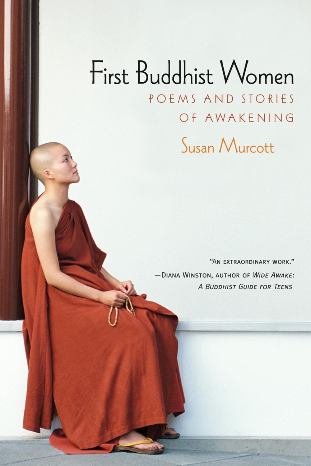 First Buddhist Women by Susan Murcott - ISBN: 9781888375541
