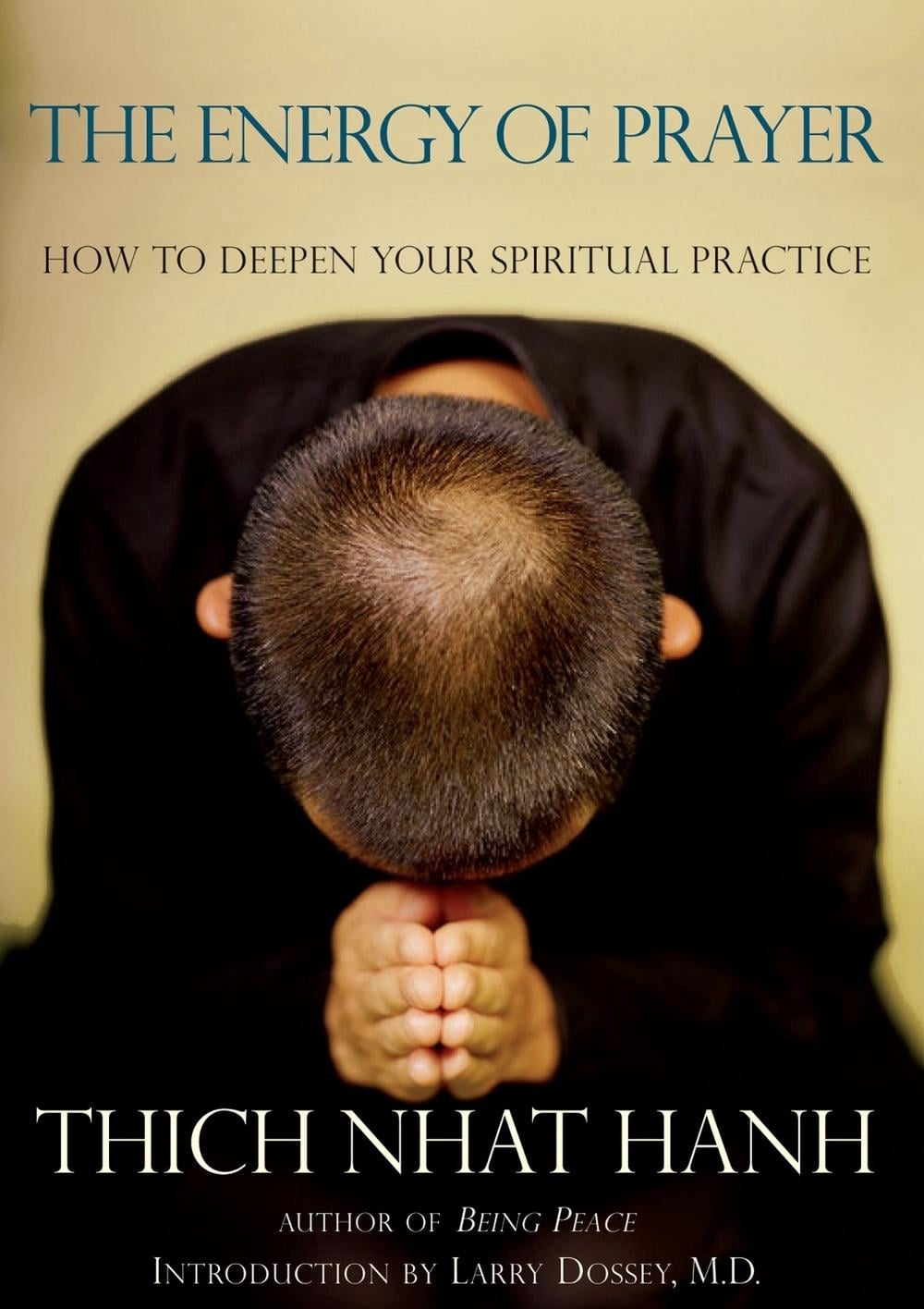 The Energy of Prayer by Thich Nhat Hanh - ISBN: 9781888375558