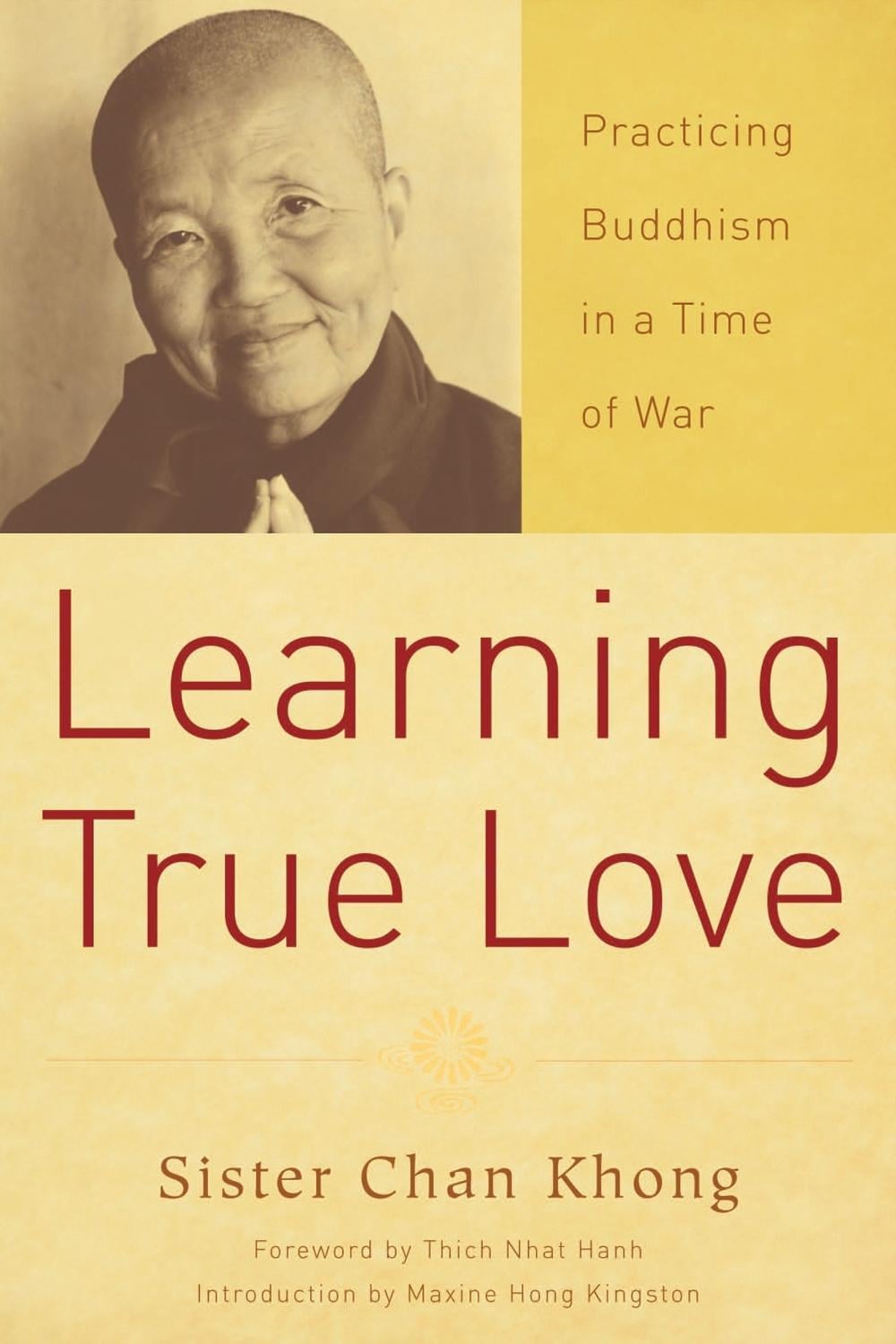 Learning True Love by Chan Khong - ISBN: 9781888375671