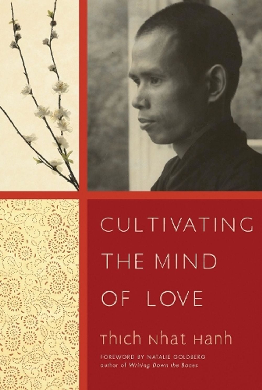 Cultivating the Mind of Love by Thich Nhat Hanh - ISBN: 9781888375787