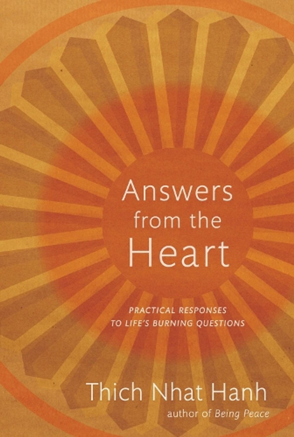 Answers from the Heart by Thich Nhat Hanh - ISBN: 9781888375824
