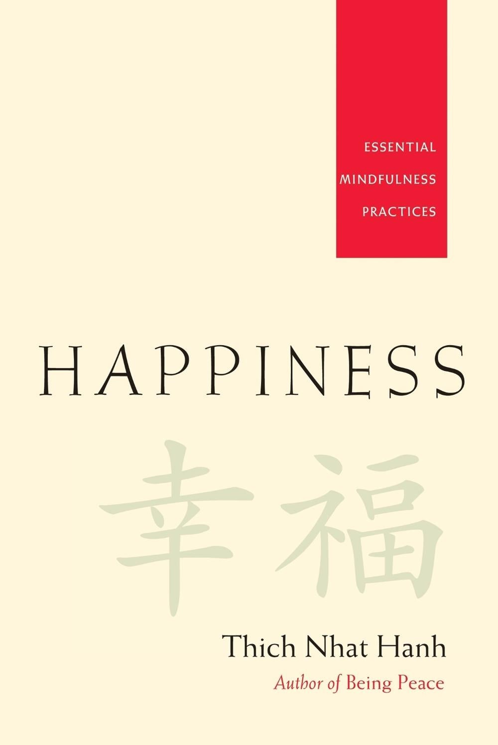 Happiness by Thich Nhat Hanh - ISBN: 9781888375916