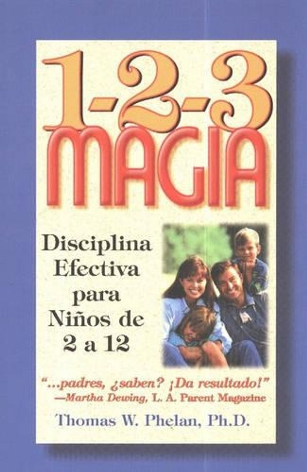 1-2-3 Magia by Thomas Phelan - ISBN: 9781889140025